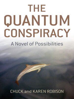 cover image of The Quantum Conspiracy
